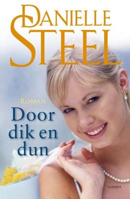 Door dik en dun - Danielle Steel - ebook