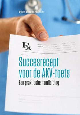 Succesrecept voor de AKV-toets (Paperback)