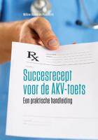 Succesrecept voor de AKV-toets (Paperback)
