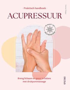 Praktisch handboek Acupressuur (Paperback)