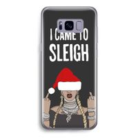 Came To Sleigh: Samsung Galaxy S8 Transparant Hoesje