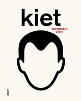 Kiet, verzameld werk (Paperback)