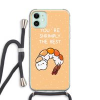 You're Shrimply The Best: iPhone 11 Transparant Hoesje met koord