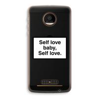 Self love: Motorola Moto Z Force Transparant Hoesje