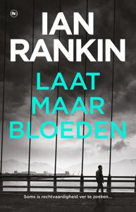 Laat maar bloeden (Paperback)