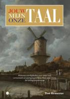 JOUW TAAL MIJN TAAL ONZE TAAL (Paperback)