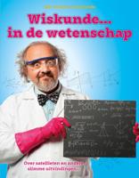 Wiskunde ... In de wetenschap (Hardback)