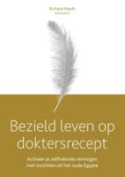 Bezield leven op doktersrecept (Paperback)
