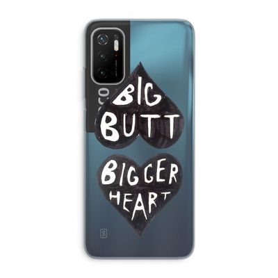 Big butt bigger heart: Xiaomi Poco M3 Pro 5G Transparant Hoesje