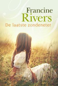 De laatste zondeneter - Francine Rivers - ebook