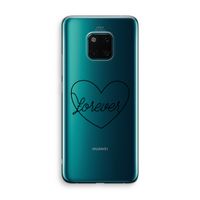 Forever heart black: Huawei Mate 20 Pro Transparant Hoesje