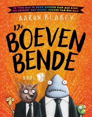 De boevenbende (Hardback)