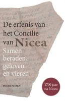 De erfenis van het Concilie van Nicea (Paperback)