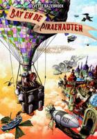 Bay en de Piraenauten (Paperback)