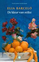 De kleur van stilte - Elia Barceló - ebook