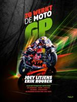 Zo werkt de MotoGP (Paperback)