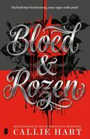 Bloed & Rozen - Callie Hart - ebook
