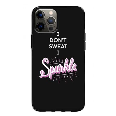 Sparkle quote: iPhone 12 Pro Tough Case