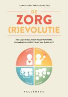 De zorg(r)evolutie (Paperback)