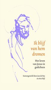 Ik blijf van hem dromen - Jan de Bas, Arie Bijl - ebook