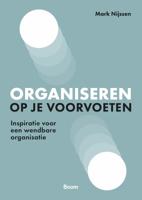 Organiseren op je voorvoeten (Paperback)