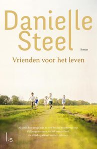 Vrienden voor het leven - Danielle Steel - ebook