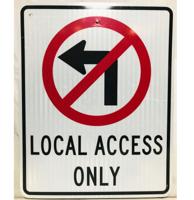 Local Access Only Straatbord - Origineel