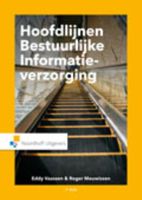 Hoofdlijnen bestuurlijke informatieverzorging