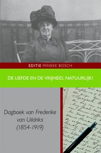 De liefde en de vrijheid, natuurlijk! (Paperback)