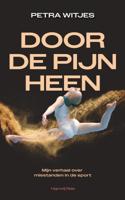 Door de pijn heen - Petra Witjes - ebook
