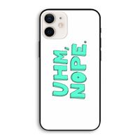 UHM, NOPE.: iPhone 12 Biologisch afbreekbaar hoesje
