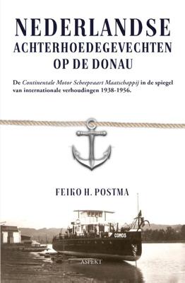 Nederlandse achterhoedegevechten op de Donau (Paperback)