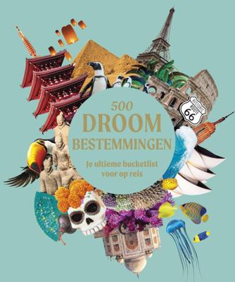 500 droombestemmingen (Hardback)