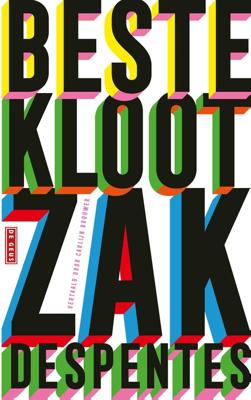 Beste klootzak - Virginie Despentes - ebook