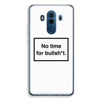 No time: Huawei Mate 10 Pro Transparant Hoesje