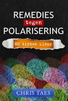Remedies tegen polarisering (Paperback) Remedies tegen polarisering (Paperback)