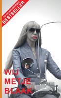 Wij Metje Blaak (Paperback)