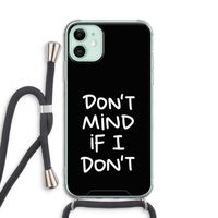 Don't Mind: iPhone 11 Transparant Hoesje met koord