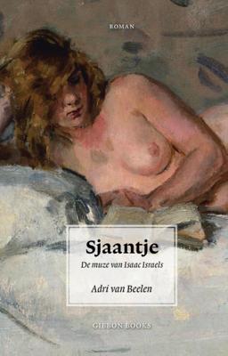 Sjaantje. De muze van Isaac Israels (Paperback)
