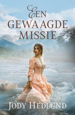 Een gewaagde missie (Paperback)