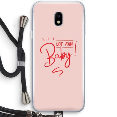 Not Your Baby: Samsung Galaxy J3 (2017) Transparant Hoesje met koord