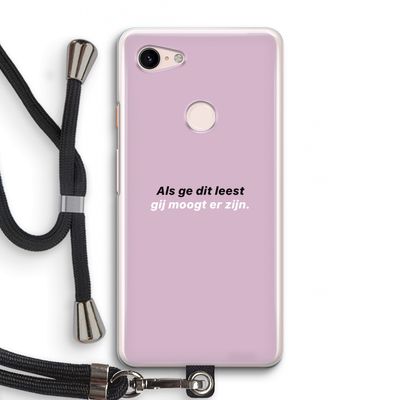 gij moogt er zijn: Pixel 3 Transparant Hoesje met koord
