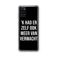 Meer verwacht - Zwart: Samsung Galaxy A31 Transparant Hoesje Meer verwacht - Zwart: Samsung Galaxy A31 Transparant Hoesje