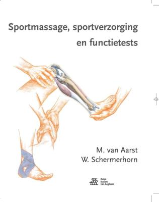 Sportmassage, sportverzorging en functietests (Paperback)
