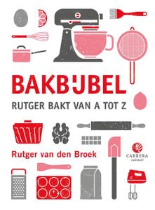 Bakbijbel - Rutger van den Broek - ebook