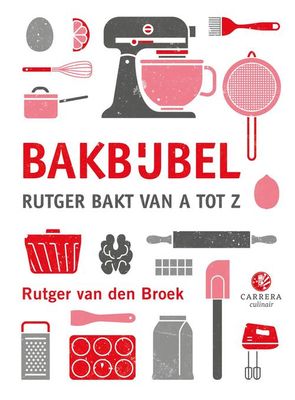 Bakbijbel - Rutger van den Broek - ebook