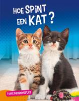Hoe spint een kat? (Hardback) Hoe spint een kat? (Hardback)
