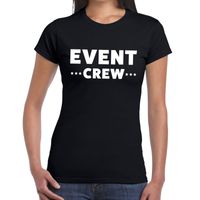 Event crew / personeel tekst t-shirt zwart dames