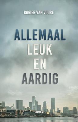 Allemaal leuk en aardig (Paperback)