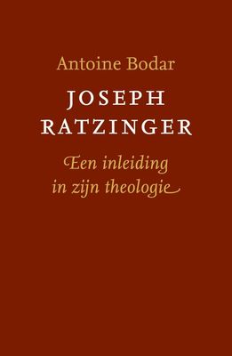 Joseph Ratzinger - Antoine Bodar - ebook